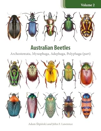 australian beetles archostemata myxophaga adephaga polyphaga 1st edition adam slipinski ,john f lawrence