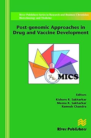 post genomic approaches in drug and vaccine development 1st edition kishore r sakharkar ,meena k sakharkar