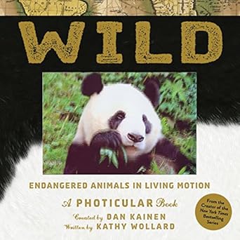 wild endangered animals in living motion 1st edition dan kainen ,kathy wollard 1523501472, 978-1523501472