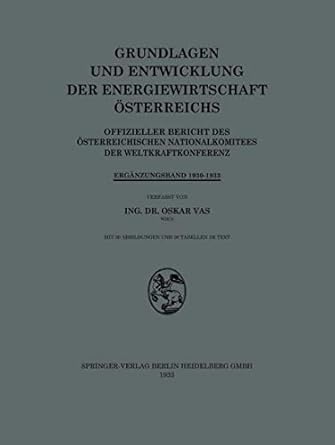 grundlagen und entwicklung der energiewirtschaft osterreichs offizieller bericht des osterreichischen