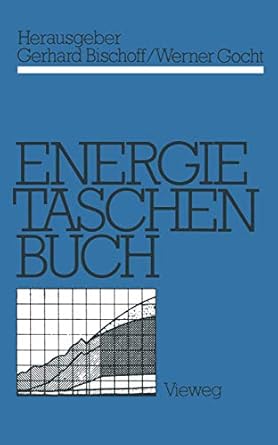energietaschenbuch 1st edition na bischoff ,gerhard bischoff ,werner gocht 366300046x, 978-3663000464