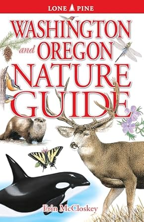 washington and oregon nature guide 1st edition erin mccloskey 976820043x, 978-9768200433