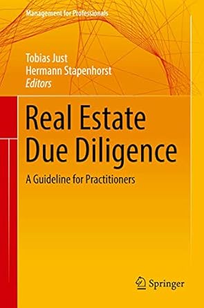 real estate due diligence a guideline for practitioners 1st edition tobias just ,hermann stapenhorst