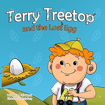 terry treetop and the lost egg the lost egg 1st edition tali carmi 1494430533, 978-1494430535