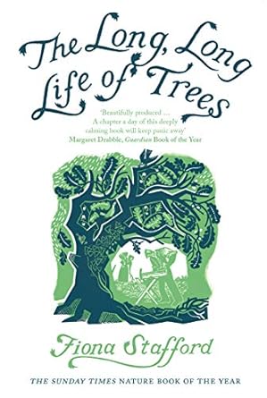 the long long life of trees 1st edition fiona stafford 0300228201, 978-0300228205