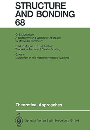 theoretical approaches 1st edition roy l johnston 3540180583, 978-3540180586