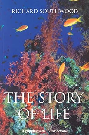 the story of life 1st edition richard southwood 0198607865, 978-0198607861