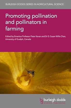 promoting pollination and pollinators in farming 1st edition emeritus professor peter kevan ,dr d susan