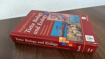 tsetse biology and ecology their role in the epidemiology and control of trypanosomosis 1st edition stephen