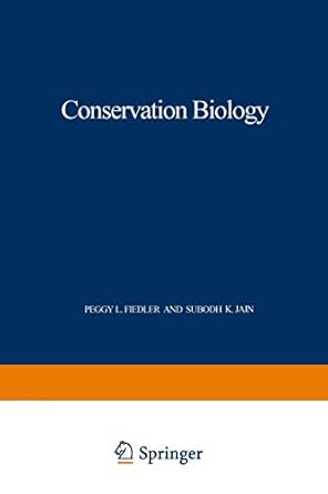 conservation biology the theory and practice of nature conservation preservation and management 1st edition