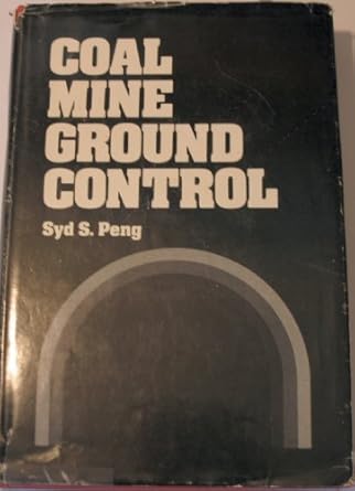 coal mine ground control 1st edition syd s peng 0471041211, 978-0471041214