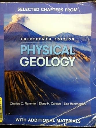 selected chapters from physical geology 1st edition  0077454189, 978-0077454180