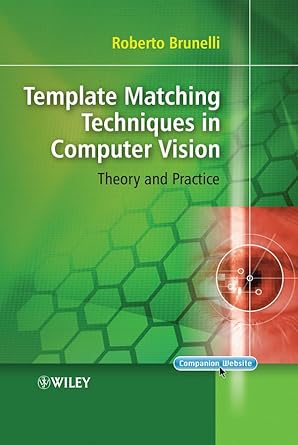 template matching techniques in computer vision theory and practice 1st edition roberto brunelli 0470517069,