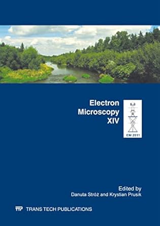 electron microscopy xiv selected peer reviewed papers from the xiv international conference on electron