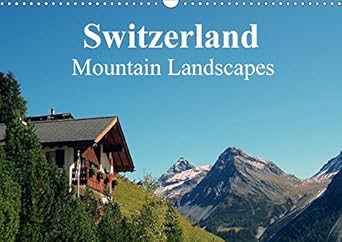 switzerland mountain landscapes 2017 swiss dreams 1st edition 1325159913, 978-1325159918