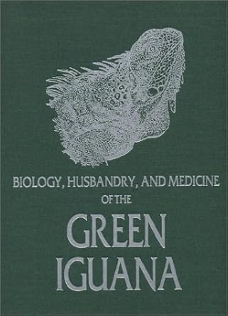biology husbandry and medicine of the green iguana 1st edition elliott r jacobson 1575240653, 978-1575240657
