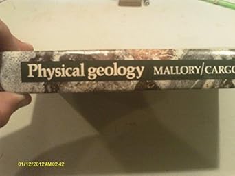 physical geology 1st edition b d cargo mallory ,drawings photos 0070397953, 978-0070397958