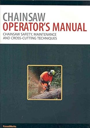 chainsaw operators manual 1st edition forestworks 0643097414, 978-0643097414