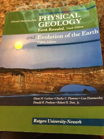 physical geology and evolution of the earth 1st edition rober dott diane carlson, charles plummer, lisa