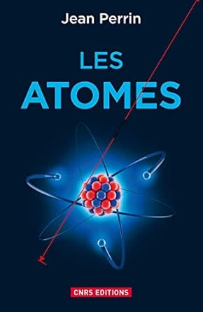 les atomes 1st edition jean perrin 2271082609, 978-2271082602