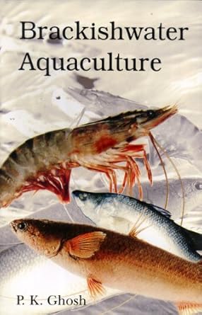 brackishwater aquaculture 1st edition p k ghosh 8177543628, 978-8177543629