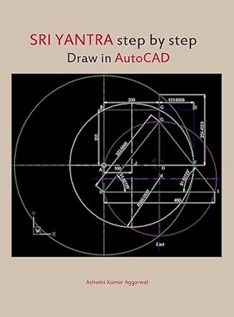 sri yantra step by step draw in autocad 1st edition ashwini kumar aggarwal 9395766581, 978-9395766586
