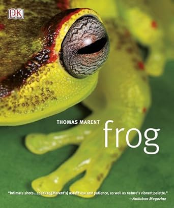 frog 1st edition thomas marent ,tom jackson 0756667283, 978-0756667283