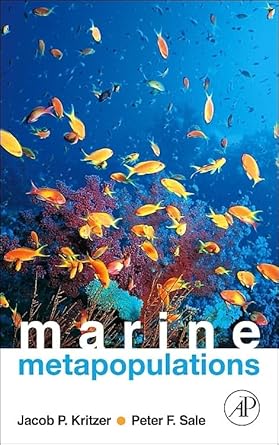 marine metapopulations 1st edition jacob p kritzer ,peter f sale 0120887819, 978-0120887811