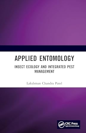 applied entomology insect ecology and integrated pest management 1st edition lakshman chandra patel