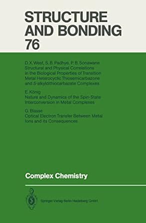 complex chemistry 1st edition g blasse ,e konig ,s b padhye ,p b sonawane ,d x west 3540534997, 978-3540534990