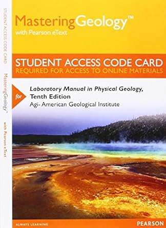 mastering geology with pearson etext standalone access card for laboratory manual in physical geology 1st