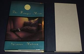 the hunger moon 1st edition suzanne matson 0393040992, 978-0393040999