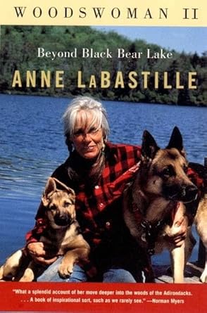 woodswoman ii beyond black bear lake 1st edition anne labastille 0393320596, 978-0393320596