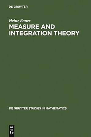 measure and integration theory 1st edition heinz bauer ,robert b burckel 3110167190, 978-3110167191