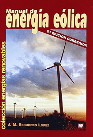 manual de energia eolica 1st edition jose maria escudero lopez 8484763633, 978-8484763635