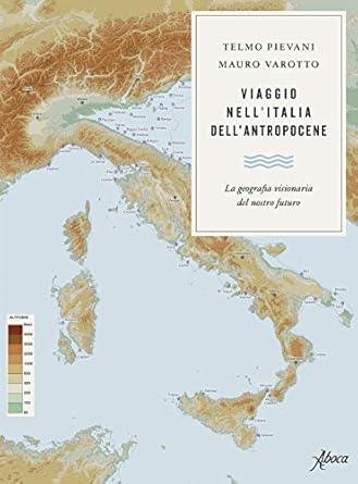 viaggio nellitalia dellantro 1st edition telmo pievani ,mauro varotto 8855230611, 978-8855230612