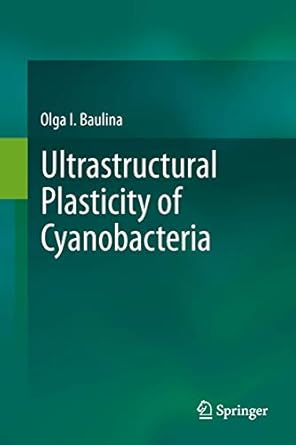 ultrastructural plasticity of cyanobacteria 1st edition olga i baulina 3642429661, 978-3642429668
