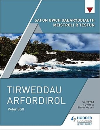 safon uwch daearyddiaeth meistrolir testun tirweddau arfordirol 1st edition peter stiff 1398324418,