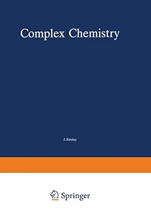 complex chemistry 1st edition john emsley ,r d ernst ,b j hathaway 3540134115, 978-3540134114