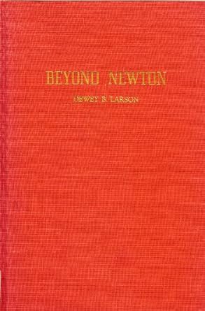 Beyond Newton