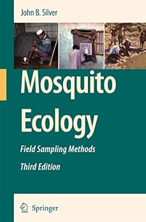 mosquito ecology field sampling methods 1st edition john b silver 1402066651, 978-1402066658