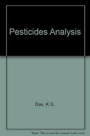 pesticides analysis 1st edition k g das 0824710878, 978-0824710873