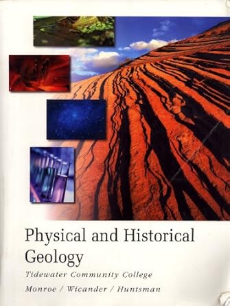 physical and historical geology 1st edition james s monroe ,reed wicander ,james r huntsman 0495434442,