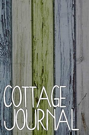 cottage journal 200 page blank lined soft cover journal for recording all your great cottage memories 1st
