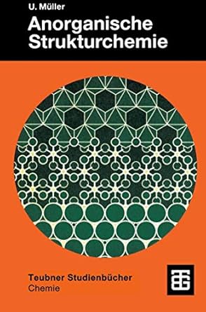anorganische strukturchemie 1st edition ulrich muller 3519135124, 978-3519135128
