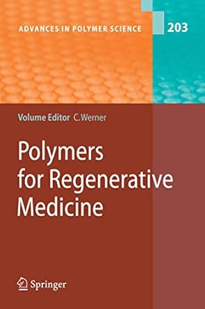 polymers for regenerative medicine 1st edition carsten werner 3540333533, 978-3540333531