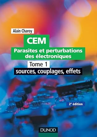 cem parasites et perturbations des electroniques tome 1 tome 1 1st edition alain charoy 2100501518,