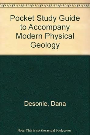 pocket study guide to accompany modern physical geology 1st edition dana desonie ,thompson ,turk 0030189977,