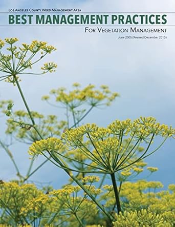 best management practices for vegetation management 1st edition carl bell ,dean lehman ,ellen mackey ,los
