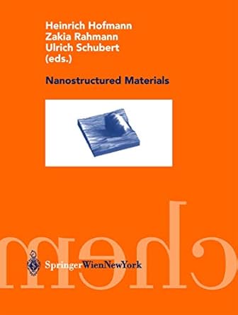 nanostructured materials 1st edition heinrich hofmann ,zakia rahmann ,ulrich schubert 3709173981,